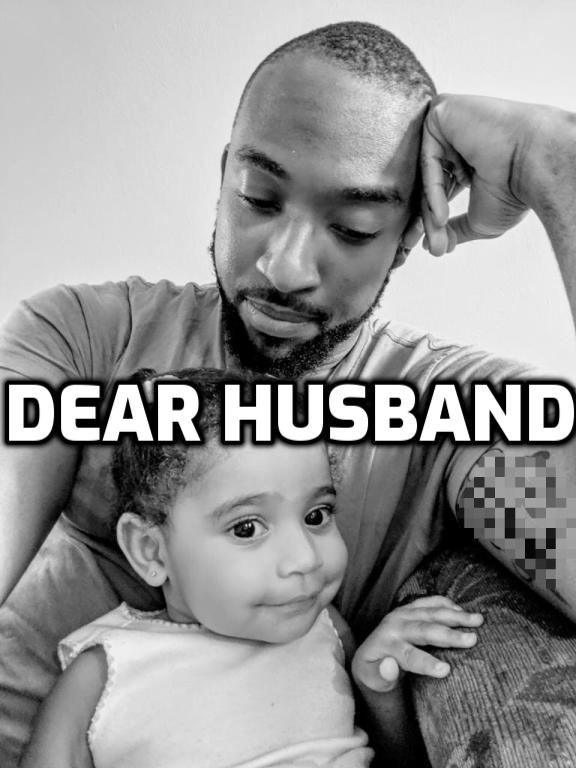 A Letter to my Dear Husband